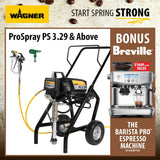 Wagner ProSpray PS 3.29 pressure washer shown with a hose and attachment on a white background, inside a promotional ad layout with Wagner branding, coffee beans, and a Breville espresso machine offer.