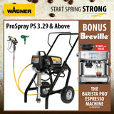 Wagner ProSpray PS 3.29 pressure washer shown with a hose and attachment on a white background, inside a promotional ad layout with Wagner branding, coffee beans, and a Breville espresso machine offer.